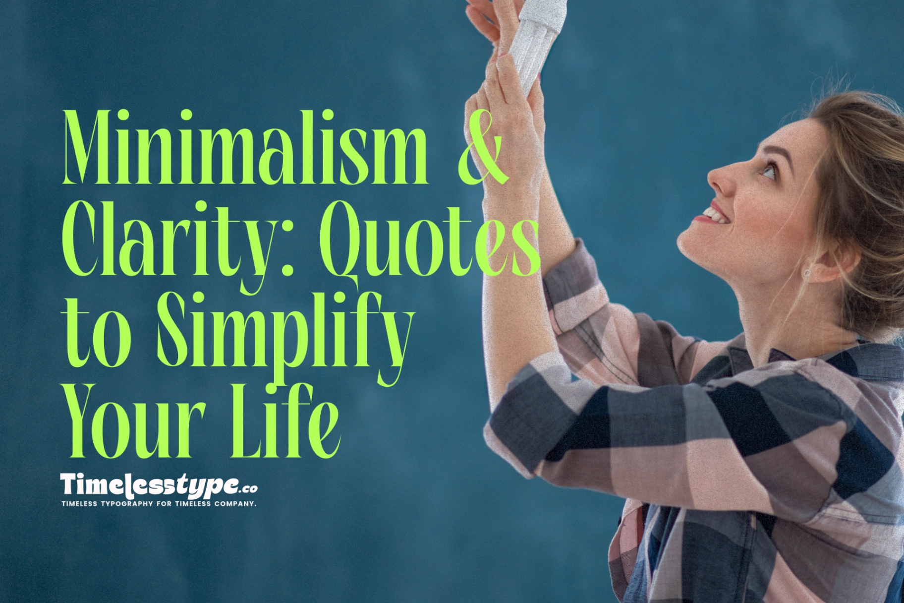 Minimalism &amp; Clarity: Quotes to Simplify Your Life | Letterena Studios
